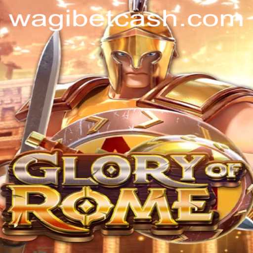 Discovering GloryofRome: A Strategic Journey Enhanced by WAGIBET