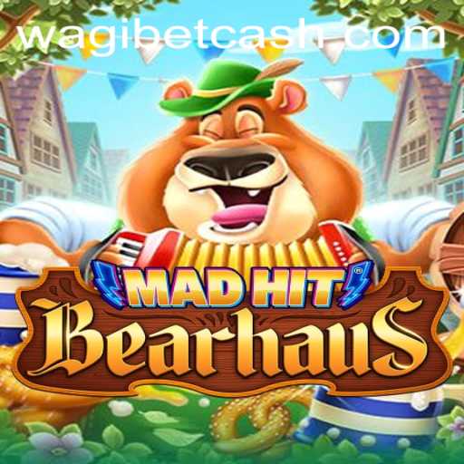 MadHitBearhaus: A Riveting Gaming Experience Amidst the Rise of WAGIBET