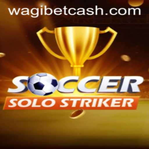 SoccerSoloStriker and WAGIBET: Revolutionizing the Gaming Experience