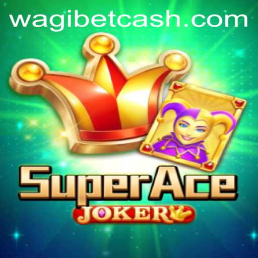 Discover the Thrills of SuperAceJoker: The Next Big Game on WAGIBET